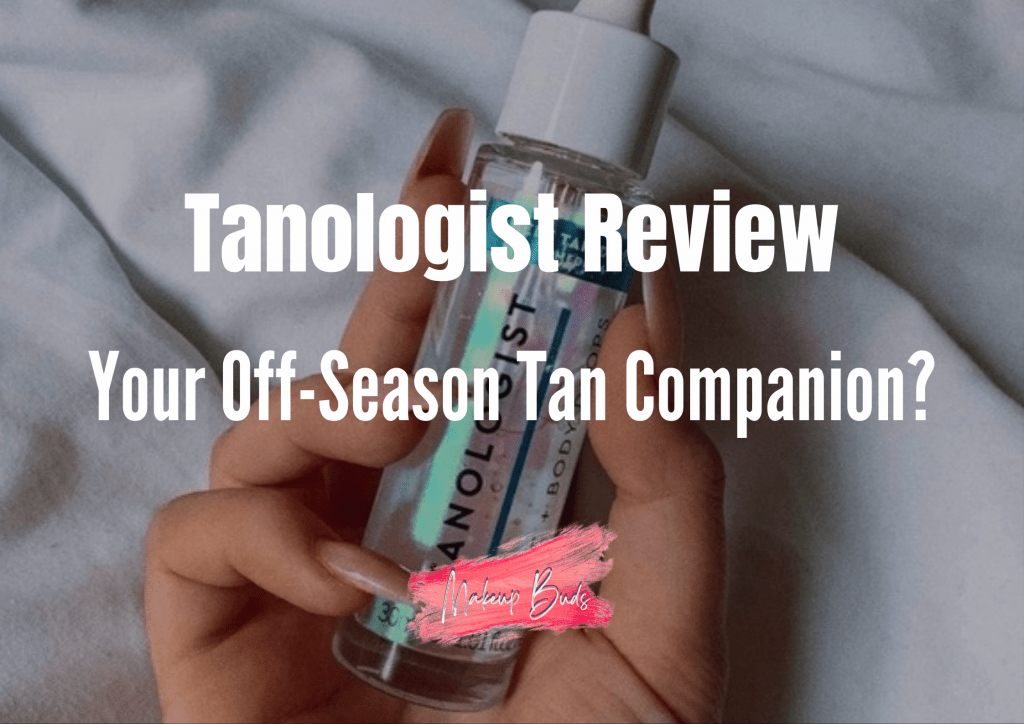 Tanologist Reviews