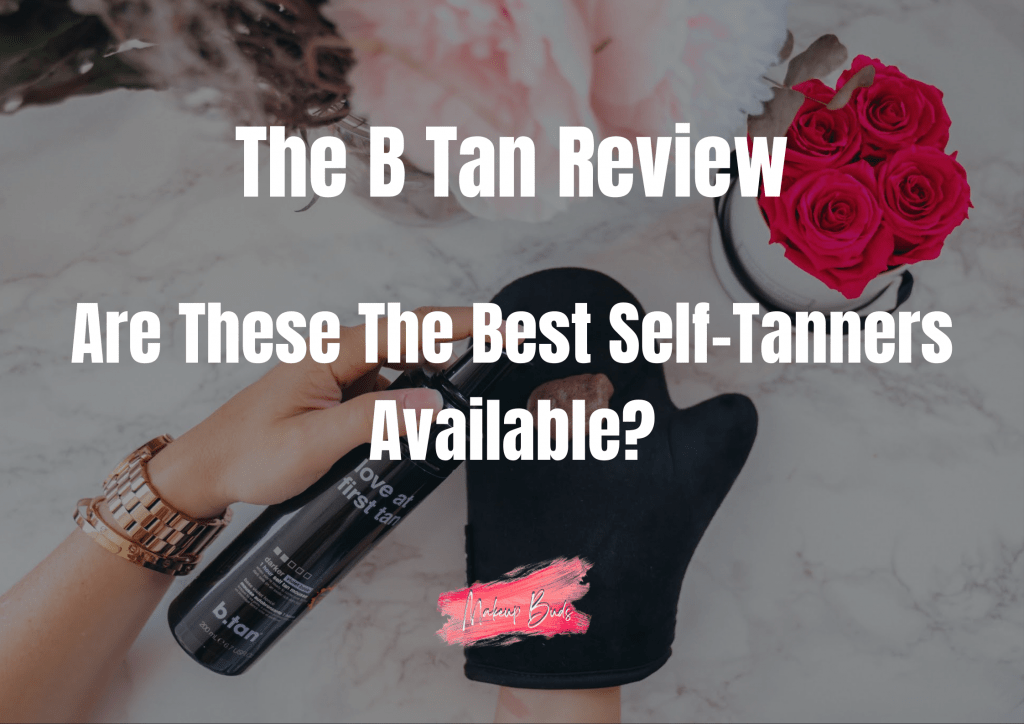 B Tan Reviews